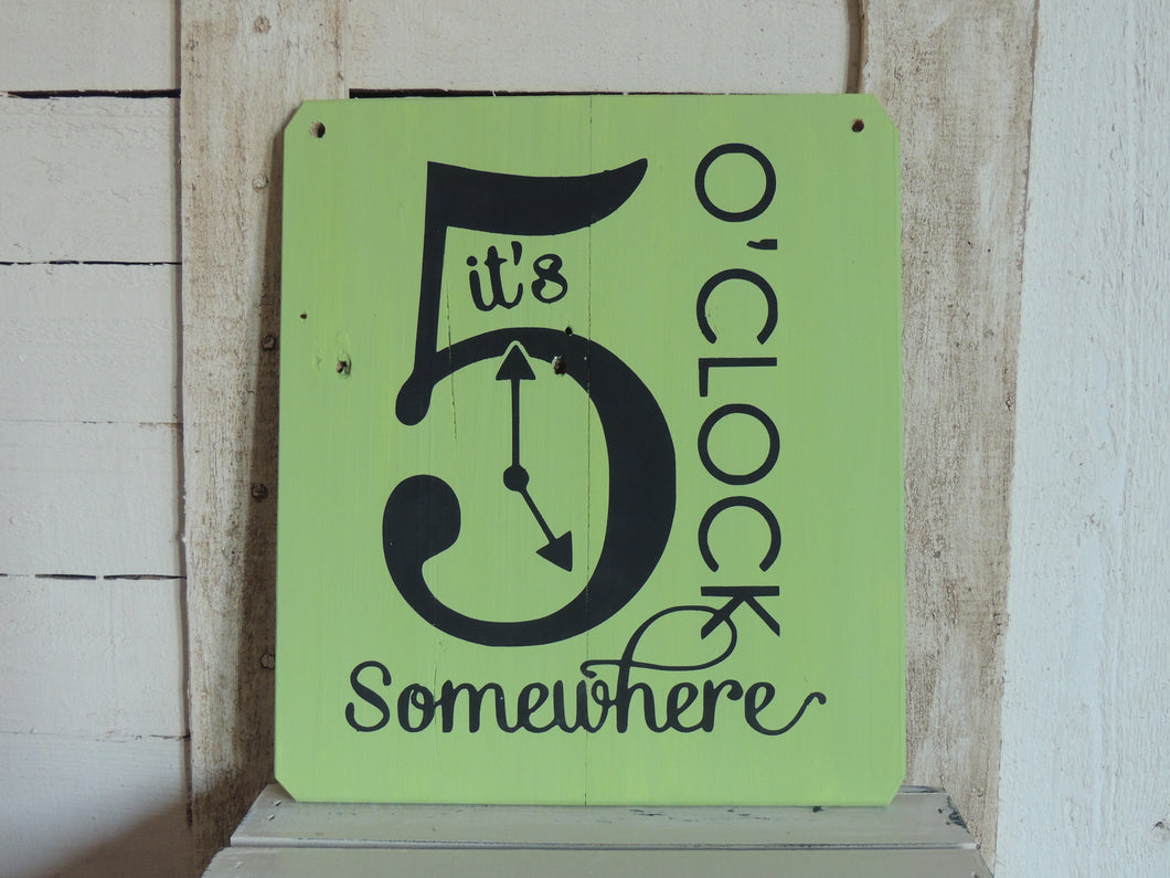 It's 5 O'Clock Somewhere