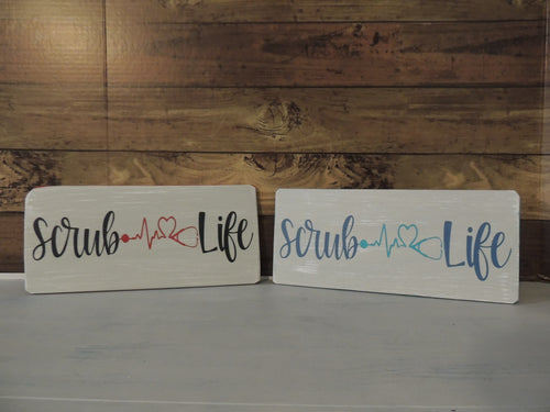 Scrub Life