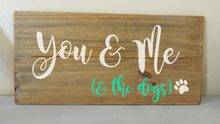 You & Me Sign